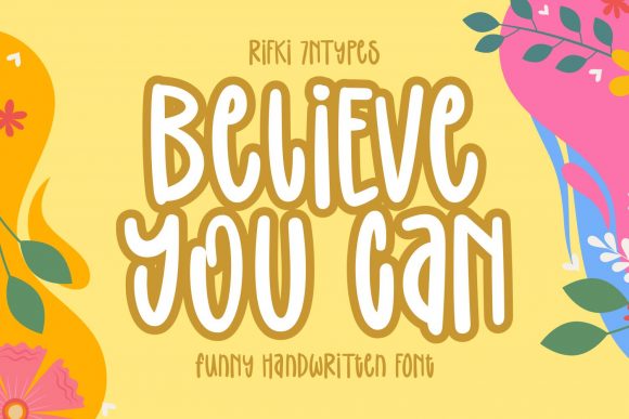 Believe You Can Font for Modern Web Design