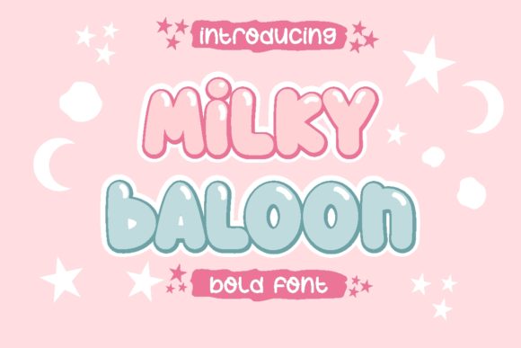 Milky Baloon Font Review: A Playful Display Typeface for Creative Campaigns